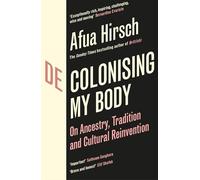 Decolonising My Body: On Ancestry, Tradition and Cultural Reinvention