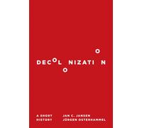 Decolonization : A Short History