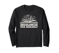 Decolonize Your Bookshelf Retro Floral Book Human Rights Long Sleeve T-Shirt