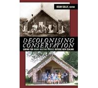Decolonizing Conservation Caring for Maori Meeting Houses outside Ne - P555z