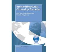 Decolonizing Global Citizenship Education