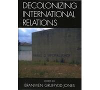 Decolonizing International Relations