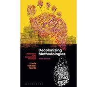 Decolonizing Methodologies: Research and Indigenous Peo - Paperback NEW Smith, L