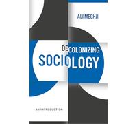 Decolonizing Sociology: An Introduction