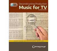 Deconstructing Production Music for TV: Secrets Behind Writing Successful Music Cues