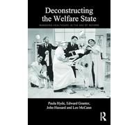 Deconstructing the Welfare State: Managing Healthcare in the Age of Reform