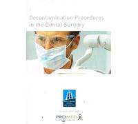 Decontamination Procedures in the Dental Surgery