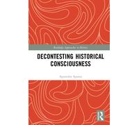 Decontesting Historical Consciousness