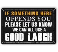 Decor Bar Signs For Home Bar Garage Accessories For Men If Something Here Offends You Please Let Us Know We Can All Use A Good Laugh Sign 4 x 8inch