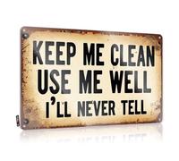 Decor For Man Cave Keep Me Clean Use Me Well I'Ll Never Tell Tin Sign Warning Signs For Bedroom Bar Decor For Home(30X40CM)