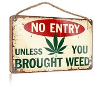 Decor Signs No Entry Unless You Brought Weed Farm House Decorations Wood Sign Decor(15X28CM)