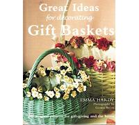 Decorating Baskets: 20 Original and Practical Projects for the Home and Gift Giving