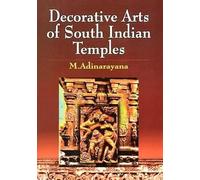 Decorative Arts of South Indian Temples