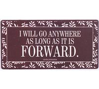 Decorative Fridge Magnet for Home I will go anywhere as long as it is forward 5cm x 10cm
