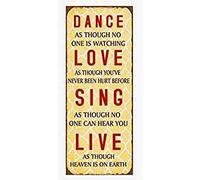 Decorative Hanging Painted Metal Wall Plaque/Sign " Dance, Love, Sing, Live