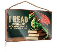 Decorative Hanging Sign I Read Because Roasting People Is Frowned Upon. Camper Decor Desk Accessories For Women(23X35CM)