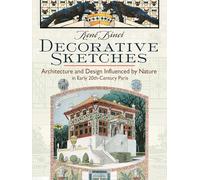 Decorative Sketches: Architecture and Design Influenced by Nature in Early 20th-Century Paris