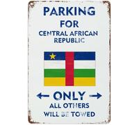 Decorative Warning Signs Parking For Central African Republic Only All Others Will Be Towed Metal Vintage Farmhouse Street Aluminum Tin Notice Metal Signs For Road Highway Park 12x16 inch