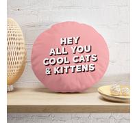 Decorsome Hey All You Cool Cats And Kittens Round Cushion