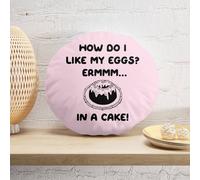Decorsome How Do I Like My Eggs? Round Cushion