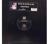 DECORUM / CONTRAX / ALL MIGHTY