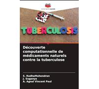 Découverte computationnelle de médicaments naturels contre la tuberculose