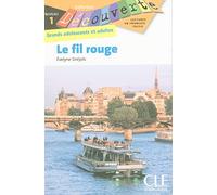 Decouverte: Le fil rouge
