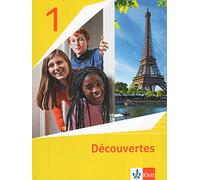 Découvertes 1. Ausgabe 1. oder 2. Fremdsprache. Schülerbuch flexibler Einband 1. Lernjahr