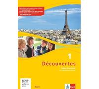 Découvertes 1. Cahier d'activités mit Mediensammlung 1. Lernjahr. Bayern ab 2017