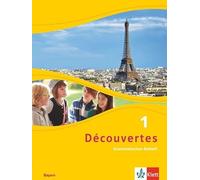 Découvertes 1. Grammatisches Beiheft. Bayern ab 2017