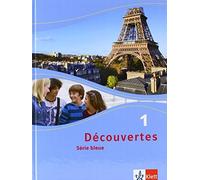 Découvertes 1. Série bleue: Schulbuch Hardcover 1. Lernjahr (Découver (Hardback)