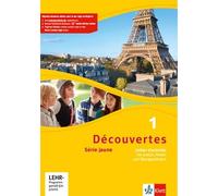 Découvertes 1. Série jaune (ab Klasse 6): Cahier d'activités mit Audios, Filmen und Übungssoftware 1. Lernjahr