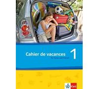 Découvertes 1. Série jaune und Série bleue: Cahier de vacances. Das H (Hardback)