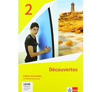 Découvertes 2. Ausgabe 1. oder 2. Fremdsprache. Cahier d'activités mit Mediensammlung 2. Lernjahr