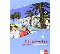 Découvertes Série bleue 4. Grammatisches Beiheft. ab Klasse 7