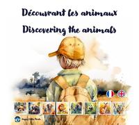Découvrant les animaux: Discovering the animals