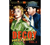 Decoy: Police Woman - Volume 3 (DVD-R) (1957) (All Regions) (NTSC) (US Import)