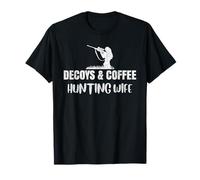 Decoys and Coffee Hunting Wife Marsh Morning Life T-Shirt