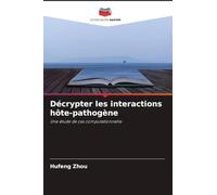 Décrypter les interactions hôte-pathogène: Une étude de cas computationnelle