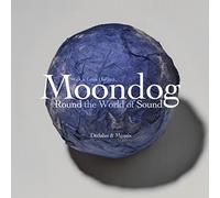 Louis Hardin Moondog (A.k.a. Louis Hardin): Round the World of Sound (CD) Album