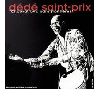 Dede Saint- Prix - Chouval Bwa Sans Frontieres