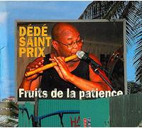 dédé saint prix - fruits de la patience