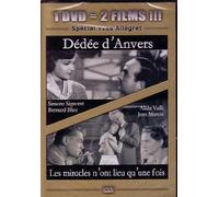 Dédée d'Anvers / Les miracles n'ont lieu qu'une fois - Coffret 2 DVD