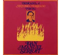 Dedicado a Antonio Machado, Poeta Original recording reissued edition by Serrat, Joan Manuel (2000) Audio CD