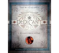 Dedicant: A Witch's Circle of Fire