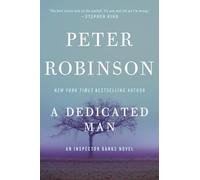 DEDICATED MAN: An Inspector Banks Novel: 2