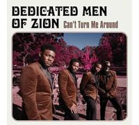 Dedicated Men of Zion Can't Turn Me Around (CD) Album (US IMPORT)