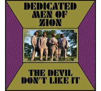 Dedicated Men Of Zion – The Devil Don't Like It – Vinyl (2022)