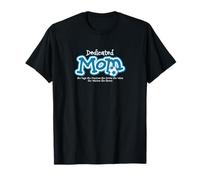 Dedicated Soccer Mom She Does Everything! Fun T-Shirt