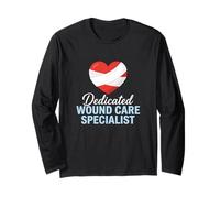 Dedicated Wound Care Specialist Clinical Nursing Nurse Long Sleeve T-Shirt